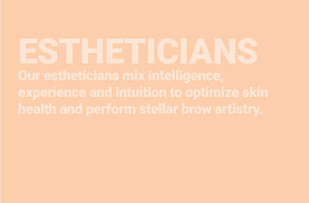 Estheticians